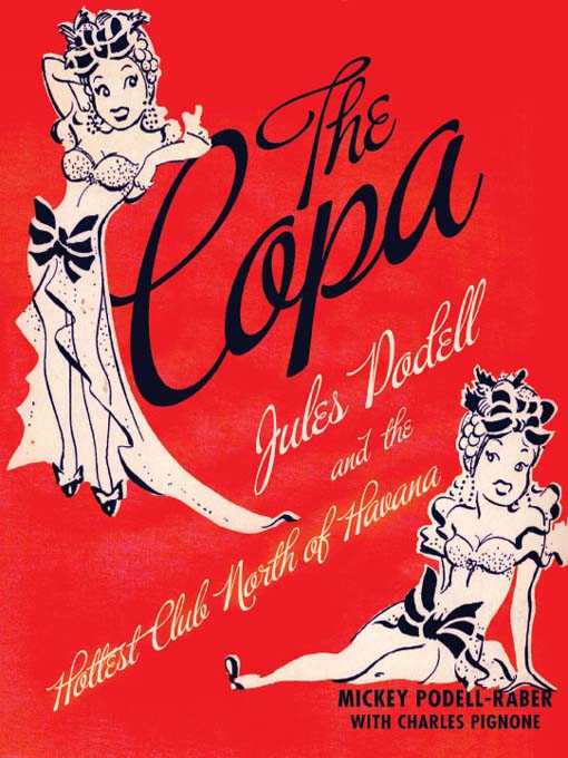 Title details for The Copa by Mickey Podell-Raber - Available